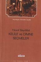 Filozof Beydaba - Kelile ve Dimne Secmeler - Beydeba