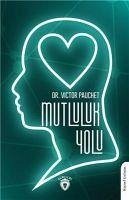 Mutluluk Yolu - Pauchet, Victor