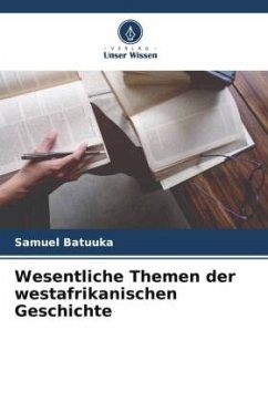 Cover Wesentliche Themen der westafrikanischen Geschichte