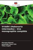 Vriddhi (Habenaria intermedia) : Une monographie complète