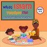 What Islam Teaches Me - Bild 1