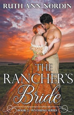 The Rancher's Bride - Nordin, Ruth Ann