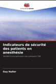 Indicateurs de sécurité des patients en anesthésie