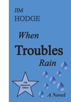 When Troubles Rain - Hodge, Jim