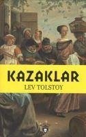 Kazaklar - Nikolayevic Tolstoy, Lev