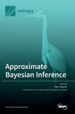 Approximate Bayesian Inference