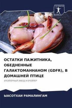 Cover OSTATKI PAZhITNIKA, OBEDNENNYE GALAKTOMANNANOM (GDFR), V DOMAShNEJ PTICE