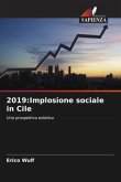 2019:Implosione sociale in Cile