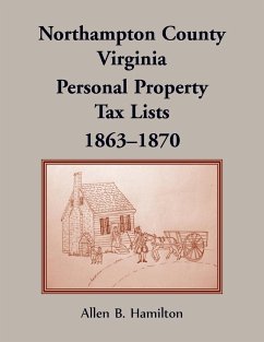 Northampton County, Virginia Personal Property Tax Lists, 1863-1870 - Hamilton, Allen B.