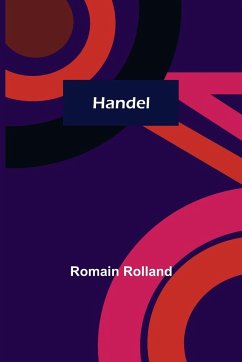 Handel - Rolland, Romain