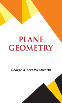 Plane Geometry - G. A. Wentworth
