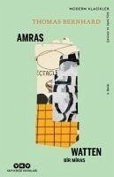 Amras Watten - Bir Miras - Bernhard, Thomas