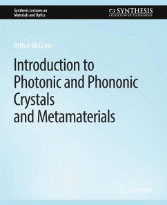 Introduction to Photonic and Phononic Crystals and Metamaterials - McGurn, Arthur R.