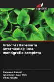 Vriddhi (Habenaria intermedia): Una monografia completa