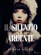 Il silenzio ardente (eBook, ePUB) - Bild 1