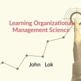 Learning Organizational Management Science Learning Organizational Management Science