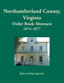 Northumberland County, Virginia Order Book, 1674-1677