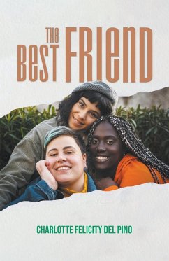 The Best Friend - Del Pino, Charlotte Felicity