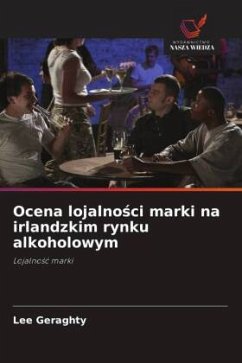 Cover Ocena lojalno¿ci marki na irlandzkim rynku alkoholowym