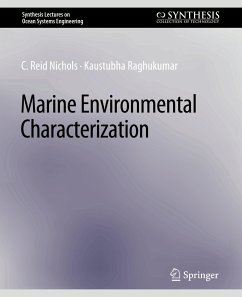 Marine Environmental Characterization - Nichols, C. Reid;Raghukumar, Kaustubha