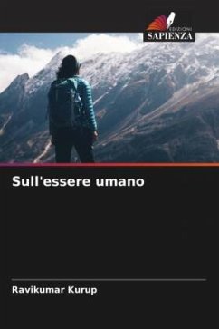 Sull'essere umano - Kurup, Ravikumar