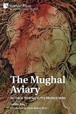 The Mughal Aviary