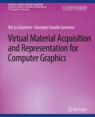 Virtual Material Acquisition and Representation for Computer Graphics