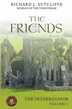 The Friends - Sutcliffe, Richard J.