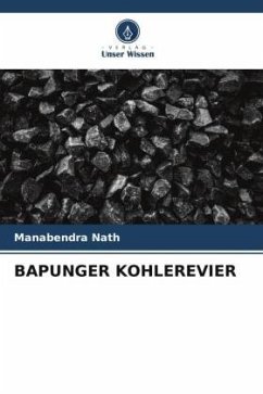 BAPUNGER KOHLEREVIER - Nath, Manabendra