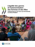 L'égalité des genres et l'autonomisation des femmes et des filles L'égalité des genres et l'autonomisation des femmes et des filles