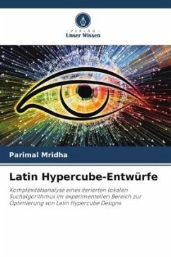 Latin Hypercube-Entwürfe - Mridha, Parimal