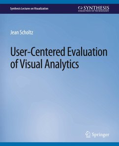 User-Centered Evaluation of Visual Analytics - Scholtz, Jean