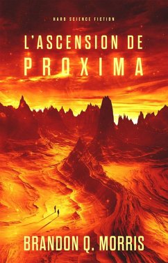 Cover L'Ascension de Proxima (Proxima Centauri, #1) (eBook, ePUB)