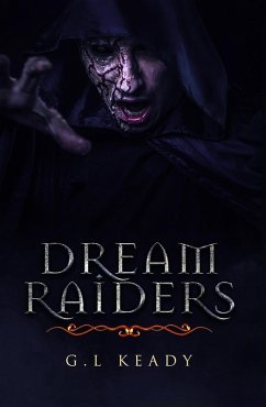 Dreamraiders (eBook, ePUB) - Keady, G L