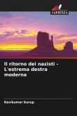 Il ritorno dei nazisti - L'estrema destra moderna