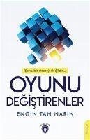 Oyunu Degistirenler - Tan Narin, Engin