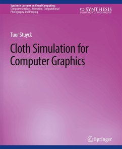 Cloth Simulation for Computer Graphics - Stuyck, Tuur