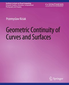 Geometric Continuity of Curves and Surfaces - Kiciak, Przemyslaw