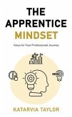 The Apprentice Mindset (eBook, ePUB)