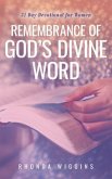 Remembrance of God's Divine Word (eBook, ePUB) Remembrance of God's Divine Word (eBook, ePUB)