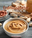 Das Erdnussbutter Kochbuch   (Mängelexemplar)