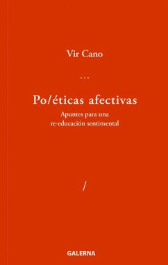 Po/éticas afectivas (eBook, ePUB) - Cano, Vir