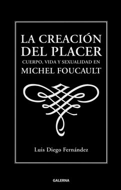 La creación del placer (eBook, ePUB) - Fernández, Luis Diego