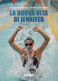 La nuova vita di Jennifer (eBook, ePUB)