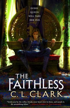 The Faithless (eBook, ePUB) - Clark, C. L.