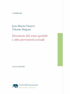 Inversione del senso genitale e altre perversioni sessuali (eBook, ePUB) - Charcot, Jean-Martin; Magnan, Valentin