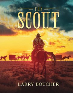 The Scout (eBook, ePUB) - Boucher, Larry