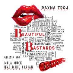 Beautiful Bastards: before (MP3-Download) - Troj, Rayna