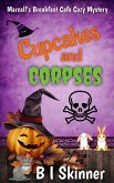 Cupcakes & Corpses (Marcall's Breakfast Cafe Paranormal Cozy Mystery) (eBook, ePUB)