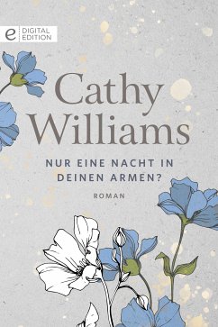 Nur eine Nacht in deinen Armen? (eBook, ePUB) - Williams, Cathy